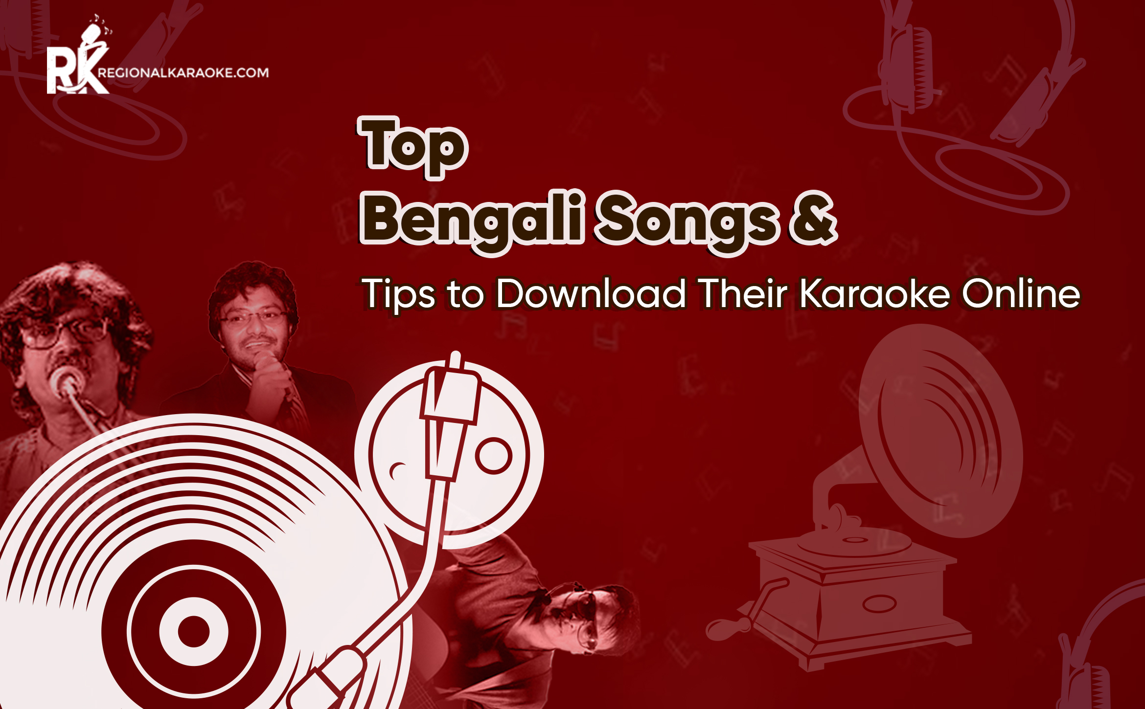Top Bengali Songs & Tips To Download Their Karaoke Online